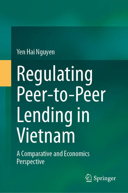 Book cover of Regulating Peer-to-Peer Lending in Vietnam: A Comparative and Economics Perspective