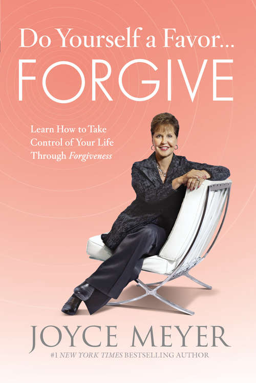 Book cover of Do Yourself a Favor...Forgive