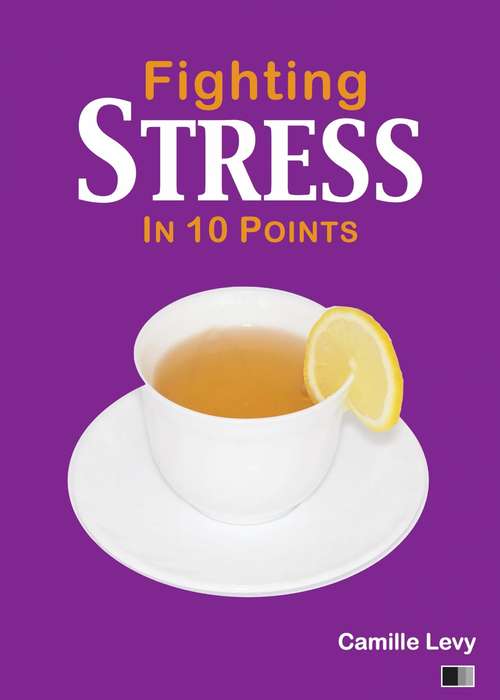 Book cover of Fighting Stress in 10 Points
