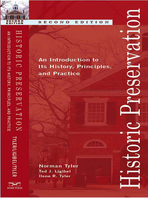 Book cover of Historic Preservation: An Introduction to Its History, Principles, and Practice (Second Edition)
