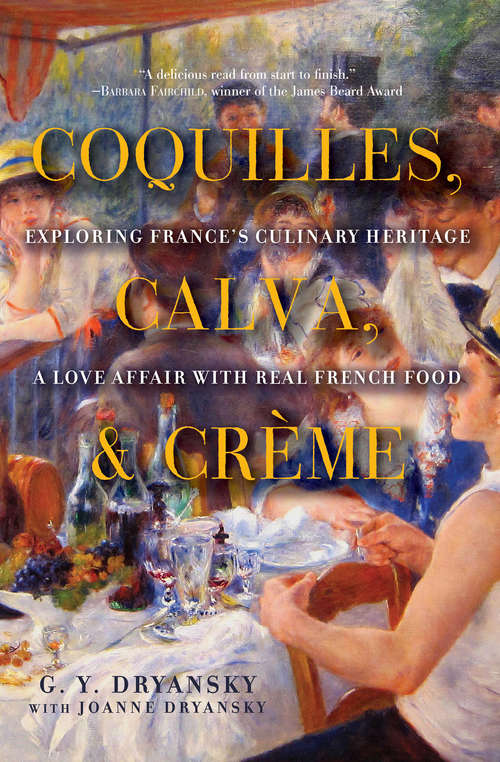 Book cover of Coquilles, Calva, and Crème