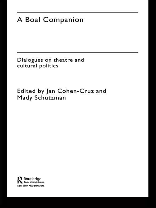 Book cover of A Boal Companion: Dialogues on Theatre and Cultural Politics