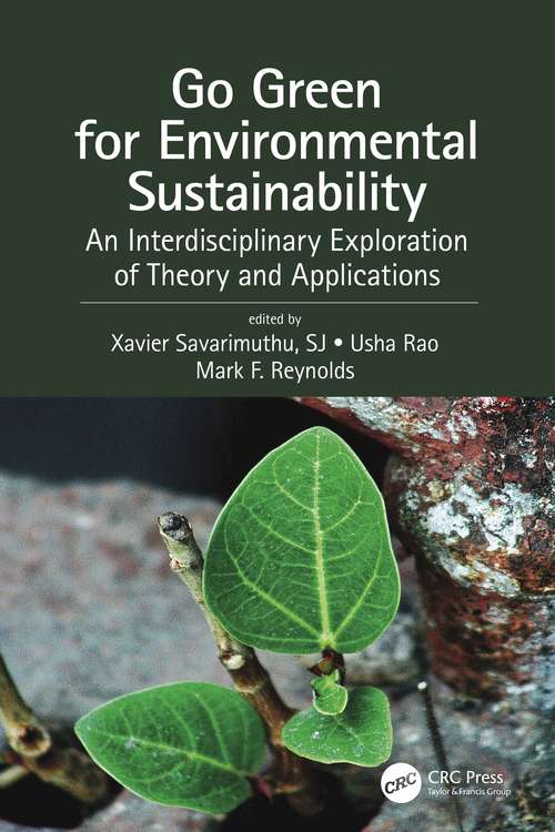 Book cover of Go Green for Environmental Sustainability: An Interdisciplinary Exploration of Theory and Applications