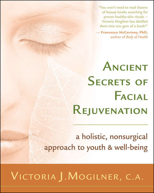 Book cover of Ancient Secrets of Facial Rejuvenation