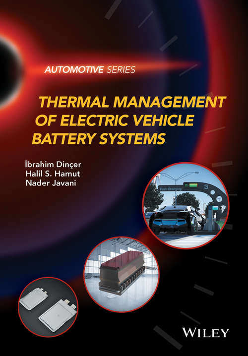 Book cover of Thermal Management of Electric Vehicle Battery Systems