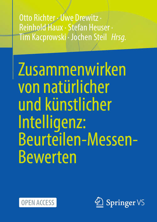 Book cover of Zusammenwirken von natürlicher und künstlicher Intelligenz: Beurteilen-Messen-Bewerten