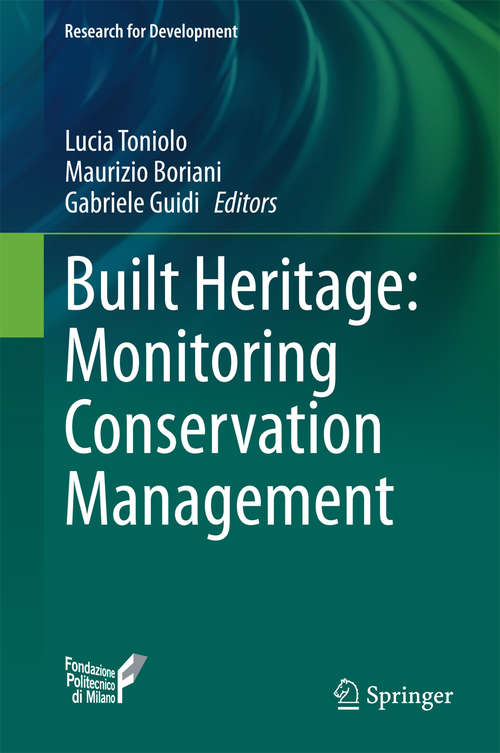 Built Heritage: Monitoring Conservation Management (Research for Development)