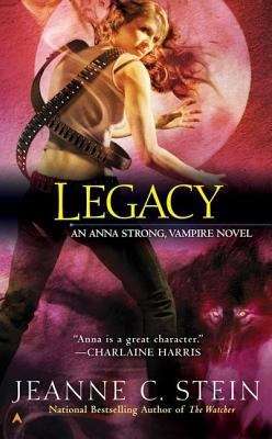 Book cover of Legacy (Anna Strong Chronicles #4)