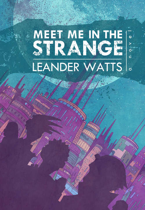 Book cover of Meet Me in the Strange