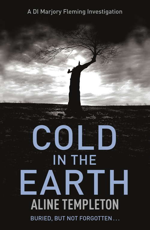 Book cover of Cold in the Earth: DI Marjory Fleming Book 1