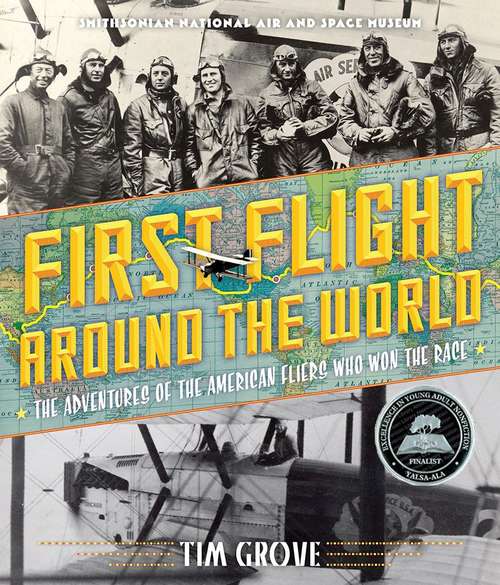 Book cover of First Flight Around The World : The Adventures Of The American Fliers Who Won The Race