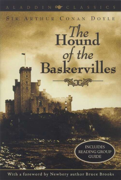 Book cover of The Hound of the Baskervilles: Another Adventure Of Sherlock Holmes (Aladdin Classics)