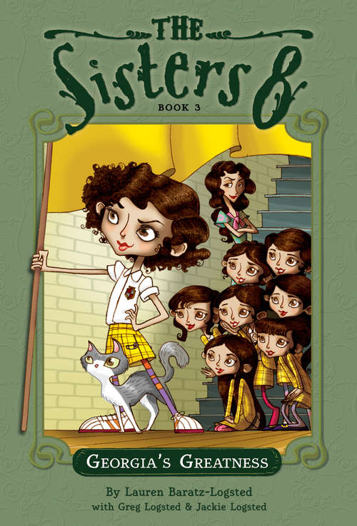 Book cover of The Sisters Eight Book 3: Georgia's Greatness