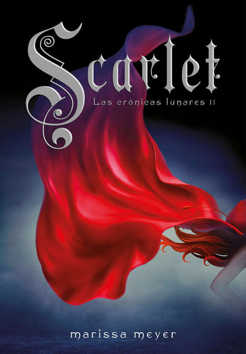 Scarlet (Las crónicas lunares #Volumen 2)