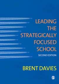 Book cover of Leading the Strategically Focused School