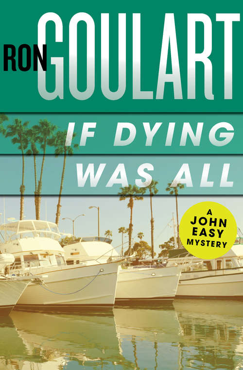 Book cover of If Dying Was All