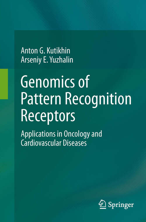 Book cover of Genomics of Pattern Recognition Receptors: Applications in Oncology and Cardiovascular Diseases