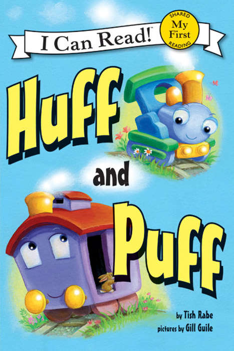 Book cover of Huff and Puff (My First I Can Read)