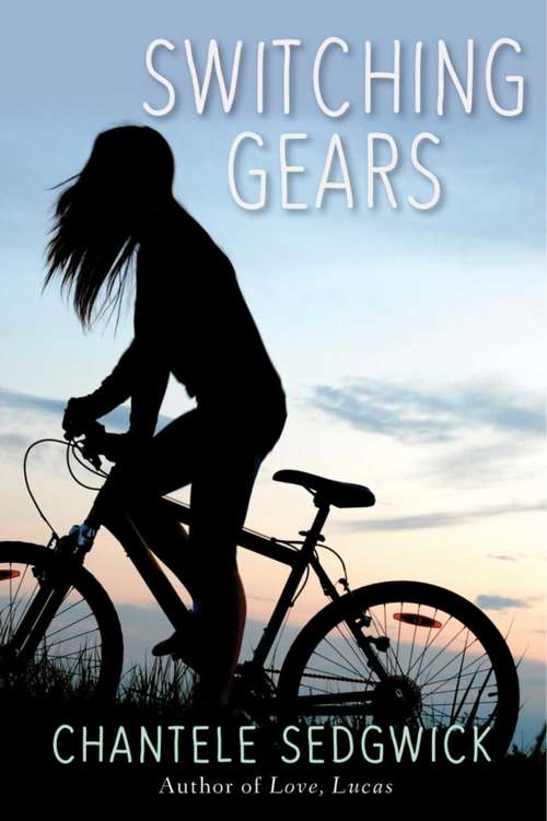 Book cover of Switching Gears (Love, Lucas Novel #2)