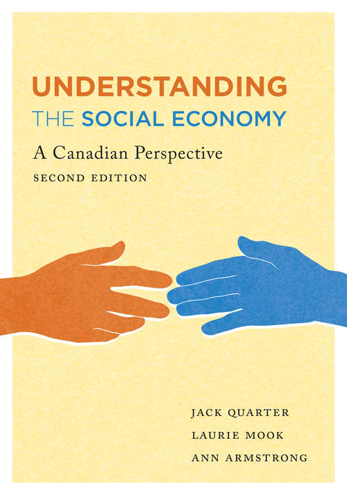 Understanding the Social Economy: A Canadian Perspective, Second Edition
