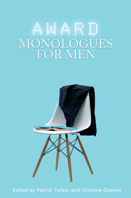 Award Monologues for Men