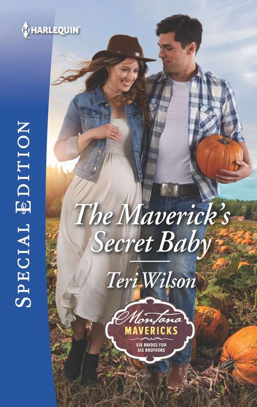 The Maverick's Secret Baby: Cinderella's Prince Under The Mistletoe / The Maverick's Secret Baby (montana Mavericks: Six Brides For Six Brother) (Montana Mavericks: Six Brides for Six Brothers)