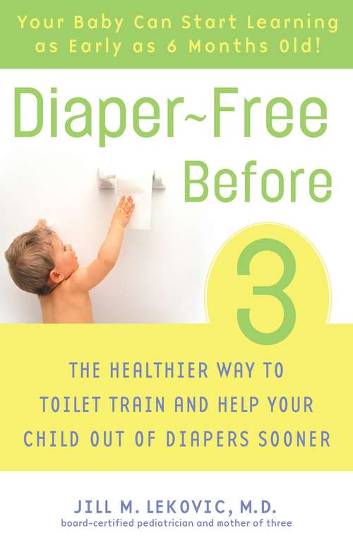 Book cover of Diaper-Free Before 3