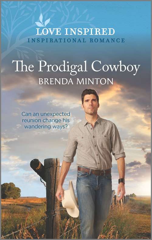The Prodigal Cowboy: Mercy Ranch (Mercy Ranch #6)