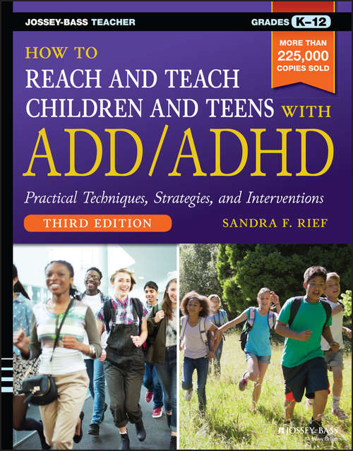 Book cover of How to Reach and Teach Children and Teens with ADD/ADHD (3)