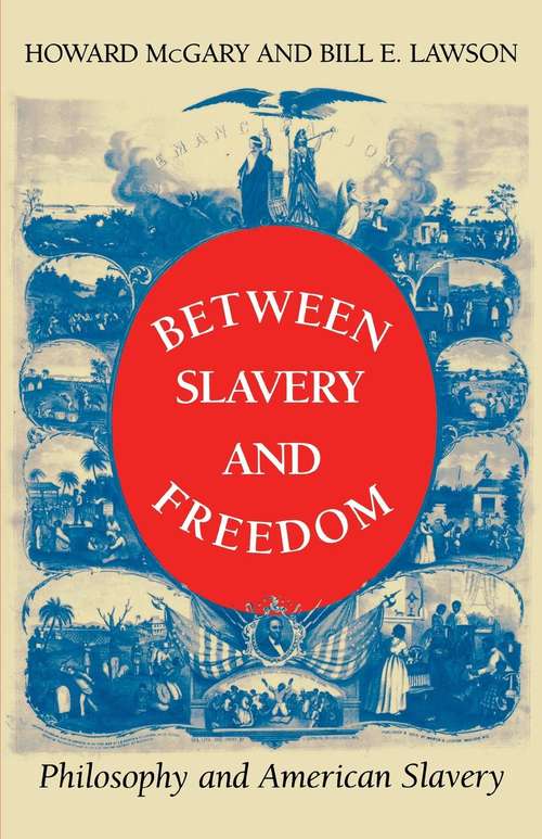 Book cover of Between Slavery and Freedom