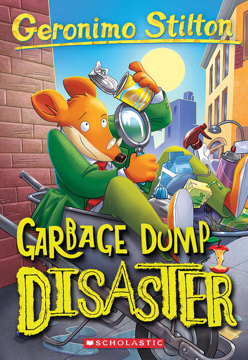 Book cover of Garbage Dump Disaster (Geronimo Stilton)