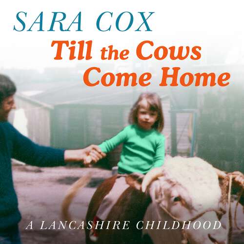 Book cover of Till the Cows Come Home: the bestselling memoir from a beloved presenter