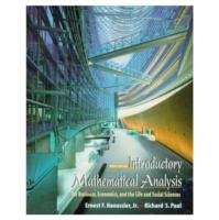 Introductory Mathematical Analysis for Business, Economics, and the Life and Social Sciences (Ninth Edition)