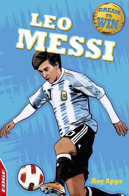 Leo Messi (EDGE: Dream to Win #18)