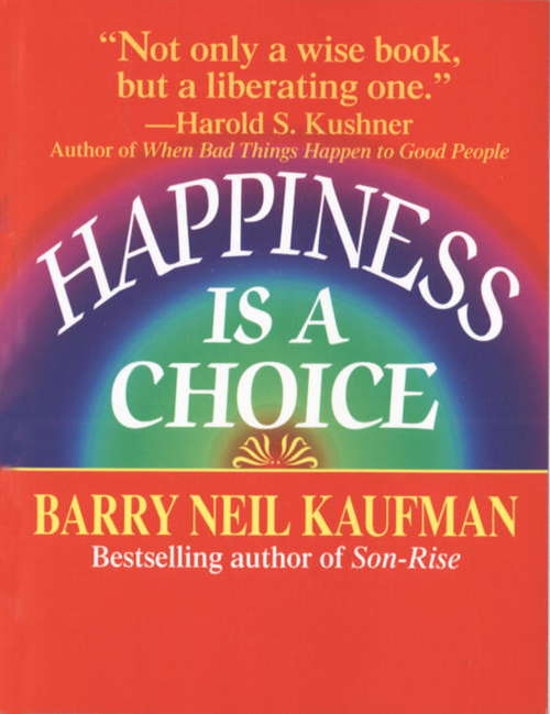 Book cover of Happiness Is a Choice