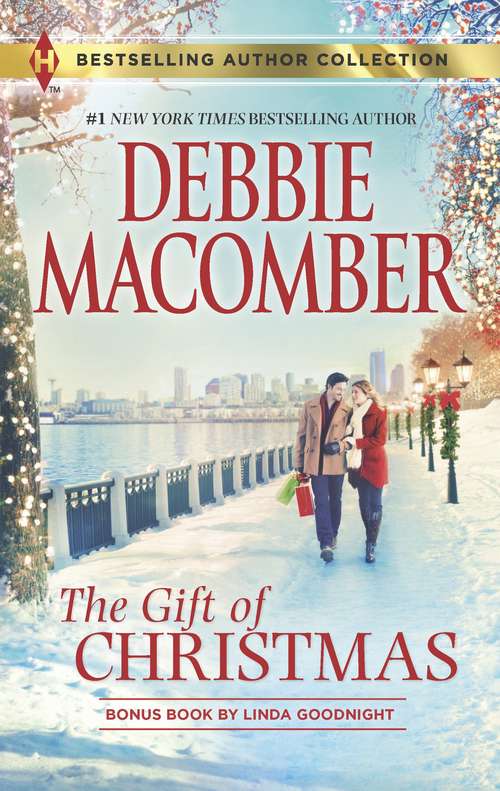 The Gift of Christmas: A 2-in-1 Collection (Best-Selling Authors Collection)