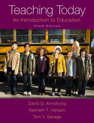 Teaching Today: An Introduction to Education (Ninth Edition)