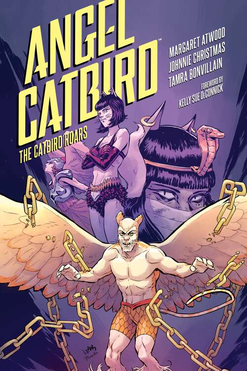 Book cover of Angel Catbird Volume 3: The Catbird Roars (Angel Catbird #3)
