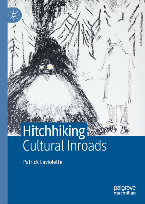Book cover of Hitchhiking: Cultural Inroads (1st ed. 2020)