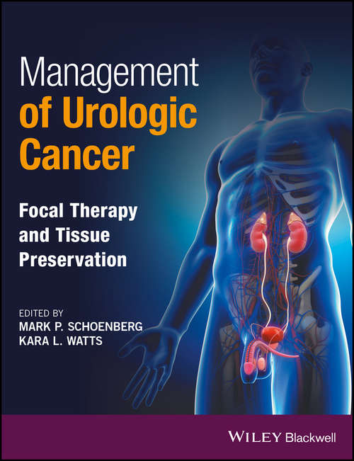 Book cover of Management of Urologic Cancer: Focal Therapy and Tissue Preservation
