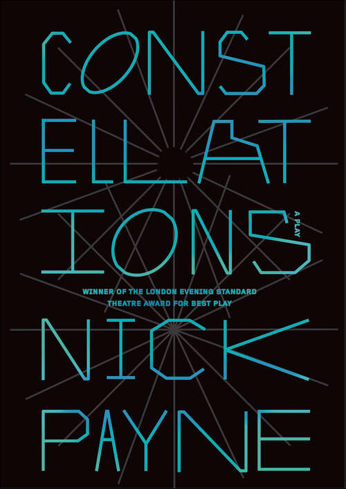 Book cover of Constellations: A Play
