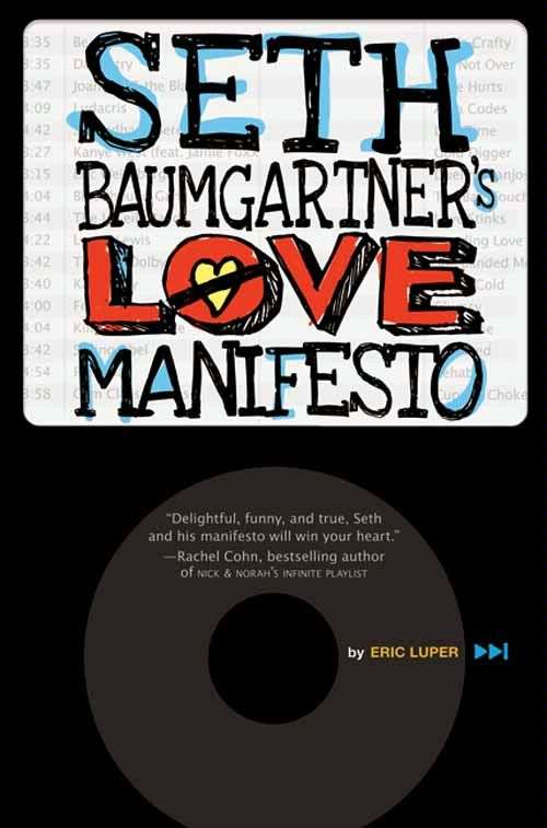 Book cover of Seth Baumgartner's Love Manifesto