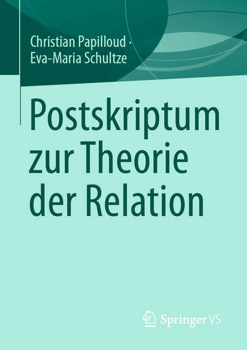 Book cover of Postskriptum zur Theorie der Relation