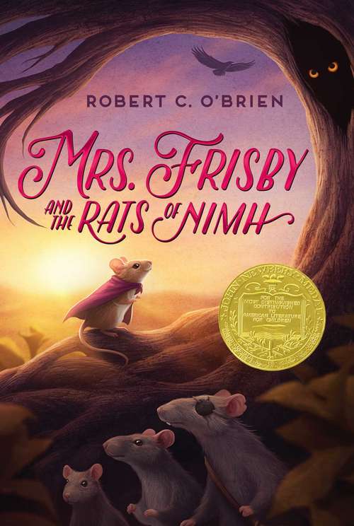Mrs. Frisby and the Rats of Nimh: 50th Anniversary Edition (Literature Unit Ser.literature Unit Seriesliterature Units)