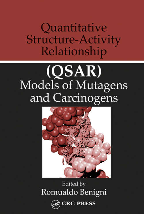 Book cover of Quantitative Structure-Activity Relationship (QSAR) Models of Mutagens and Carcinogens