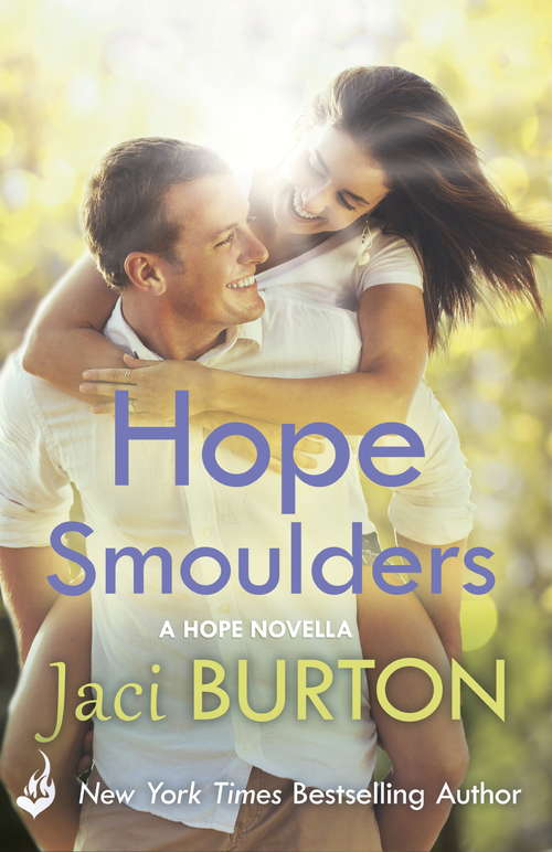 Book cover of Hope Smoulders: A Hope Novella 0.5 (Hope #2)