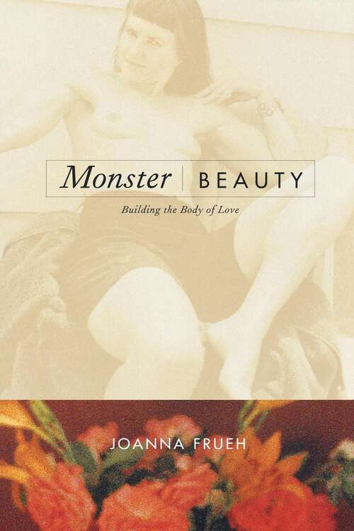 Book cover of Monster/Beauty: Building the Body of Love