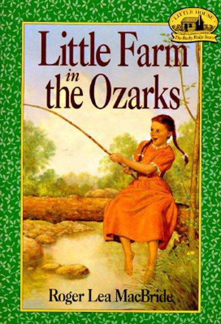 Book cover of Little Farm in the Ozarks (The Rose Years #2)