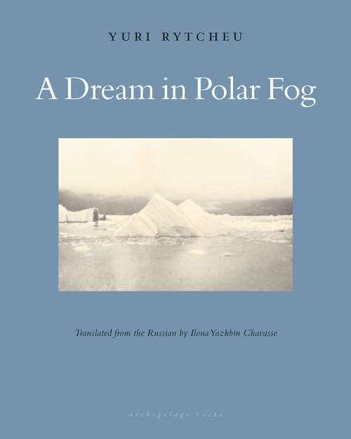 Book cover of A Dream in Polar Fog