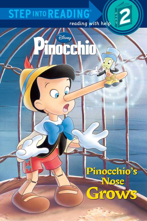Book cover of Pinocchio's Nose Grows (Step into Reading)